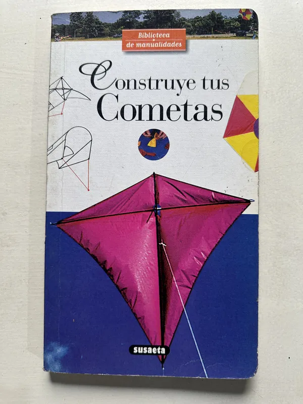 Construye tus cometas - (4U1)