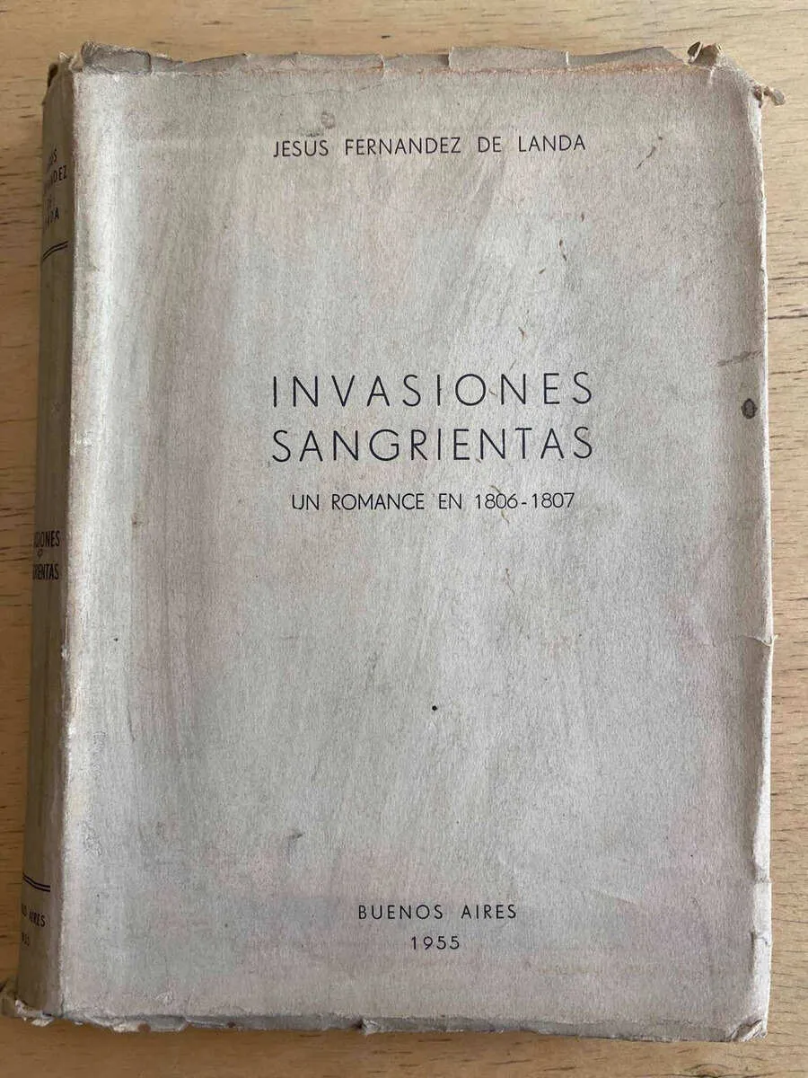 Invasiones Sangrientas - Fernandez De Landa, Jesus (a7)