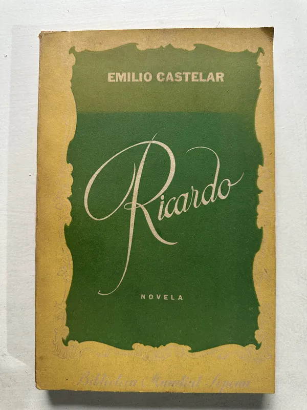 Ricardo - Castelar Emilio (4U1)