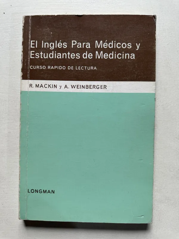 El ingles para medicos y estudiantes de - Mackin (4U1)