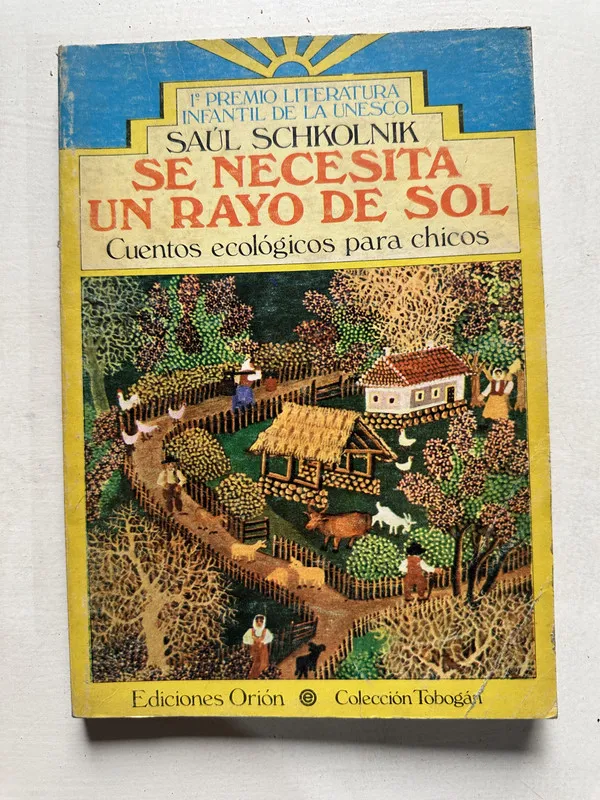 Se necesita un rayo de sol - Schkolnik Saul (4U1)