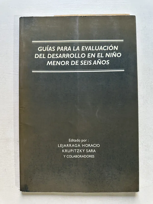 Guias para la evaluacion del desarrollo en - Lejarraga (4U2