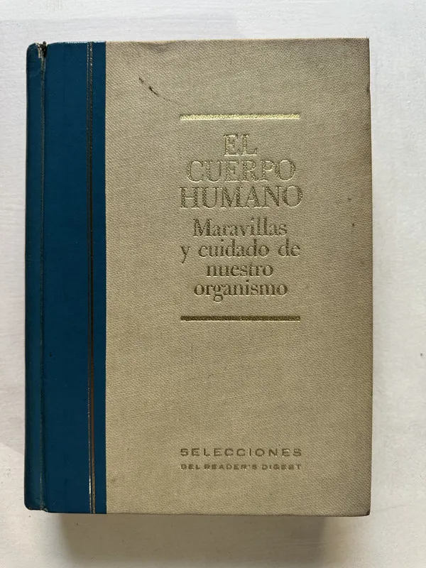 El cuerpo humano - Reader's Digest (4U2)