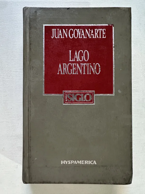 Tapa de Lago Argentino - Goyanarte Juan (4U2)