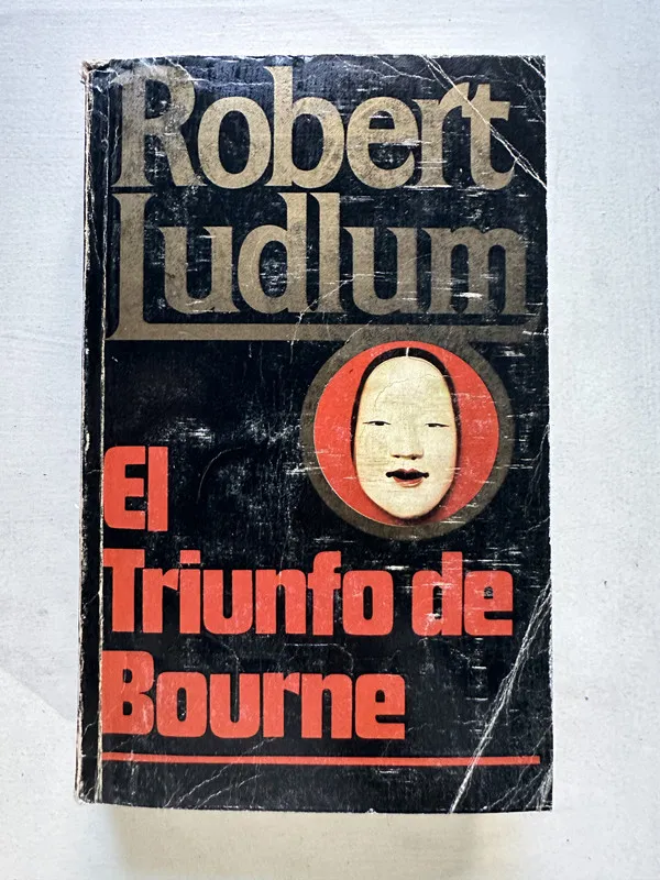 El triunfo de Bourne - Ludlum Robert (4U2)