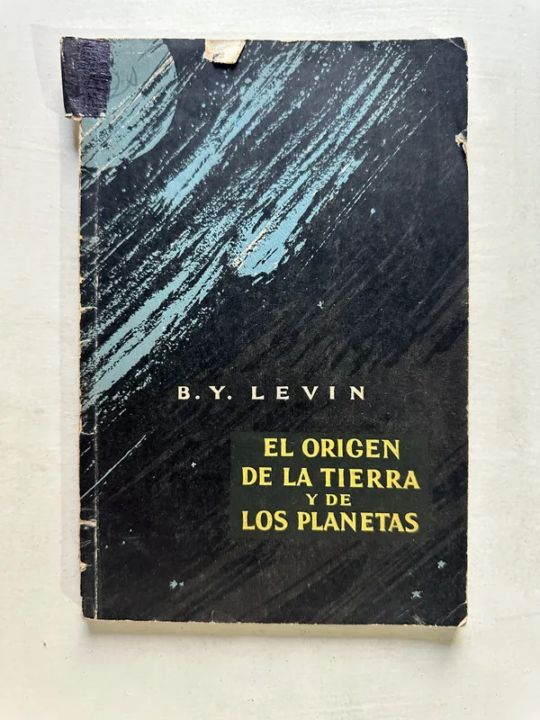 El origen de la tierra y de los planetas - Levin (4U2)