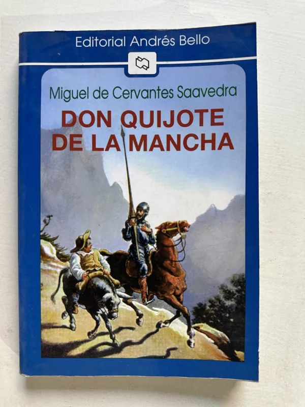 Don Quijote de la Mancha - Cervantes Saavedra (4U2)