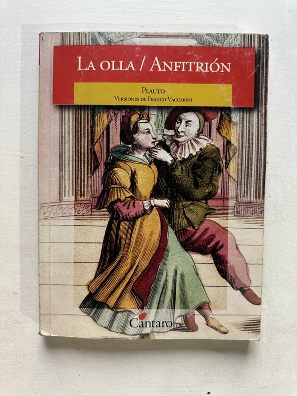 La olla / Anfitrion - Plauto (4U2)