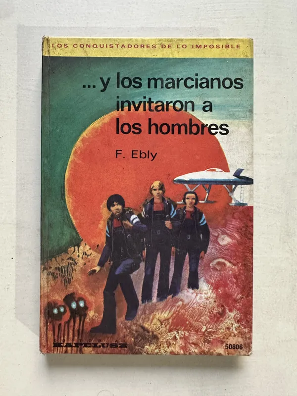 ...y los marcianos invitaron a los hombres - Ebly F. (4U3)