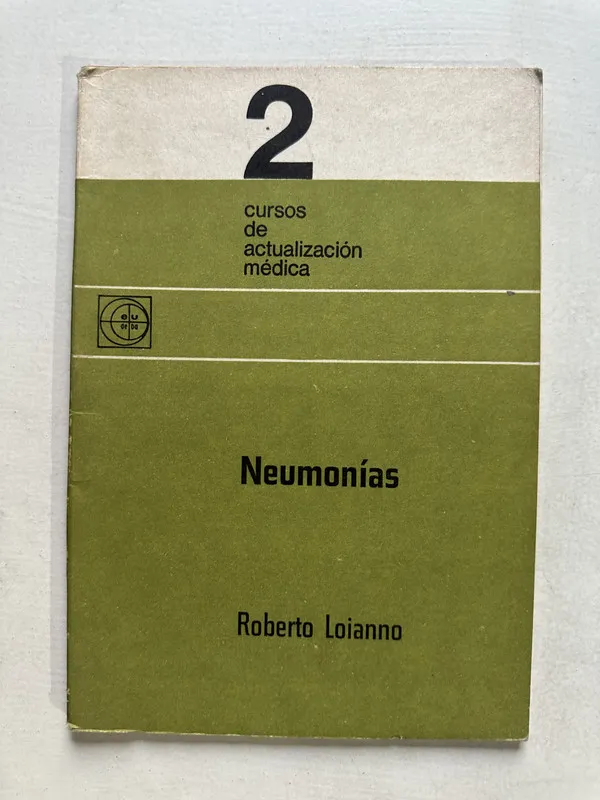 Neumonias - Loianno Roberto (4U3)