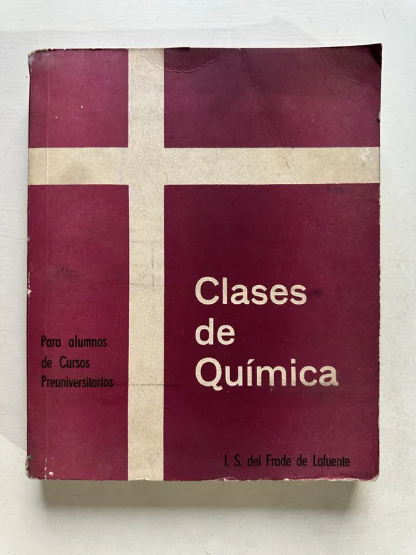 Clases de Quimica - Del Frade de Lafuente I. S. (4U3)