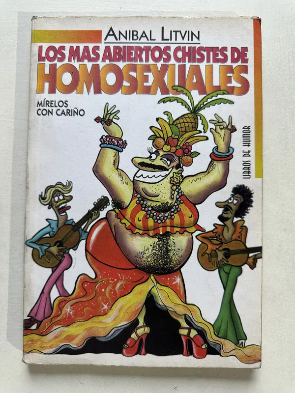 Los mas abiertos chistes de homosexuales - Litvin (4U3)