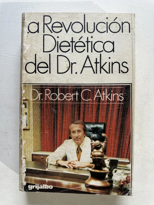 La revolucion dietetica del Dr. Atkins - Atkins (4U3)