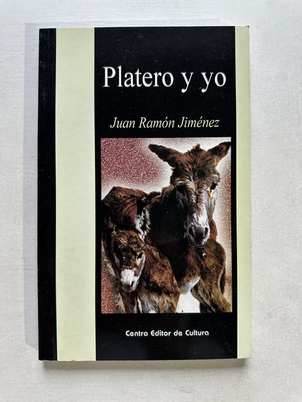 Platero y yo - Jimenez Juan Ramon (4U3)
