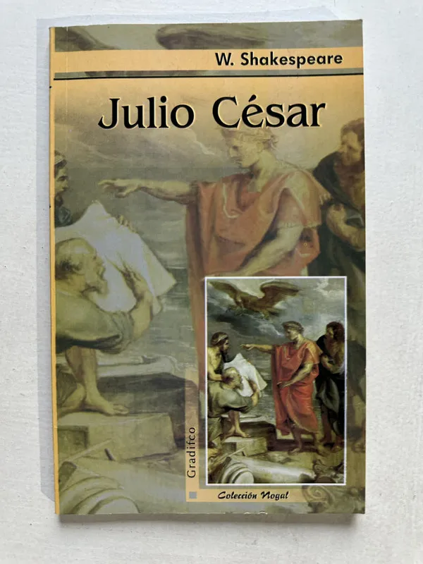 Julio Cesar - Shakespeare William (4U3)