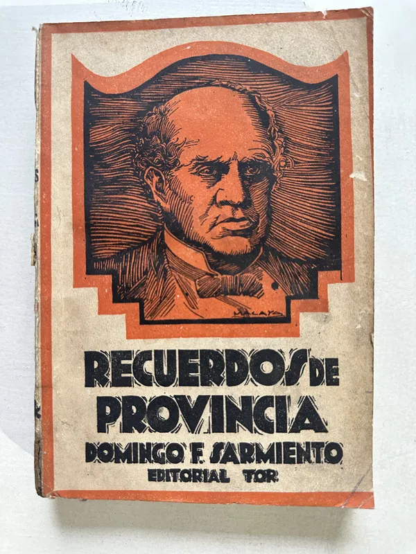 Recuerdos de provincia - Sarmiento Domingo F. (4U3)