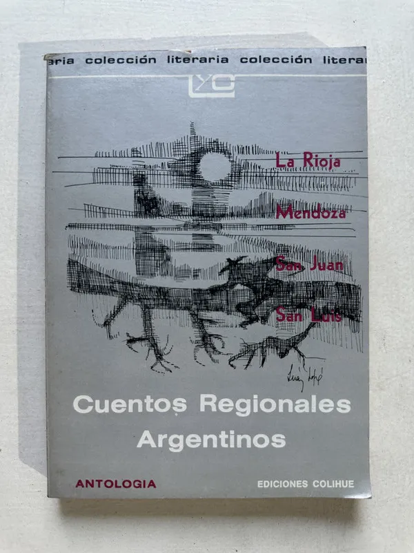Cuentos Regionales Argentinos - Varios autores (4U3)