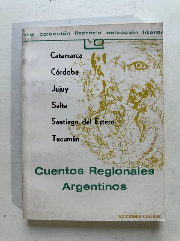 Cuentos Regionales Argentinos - Varios autores (4U3)