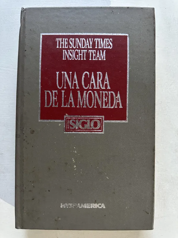 Tapa de Una cara de la moneda - The Sunday Times Insight Team (4U3)