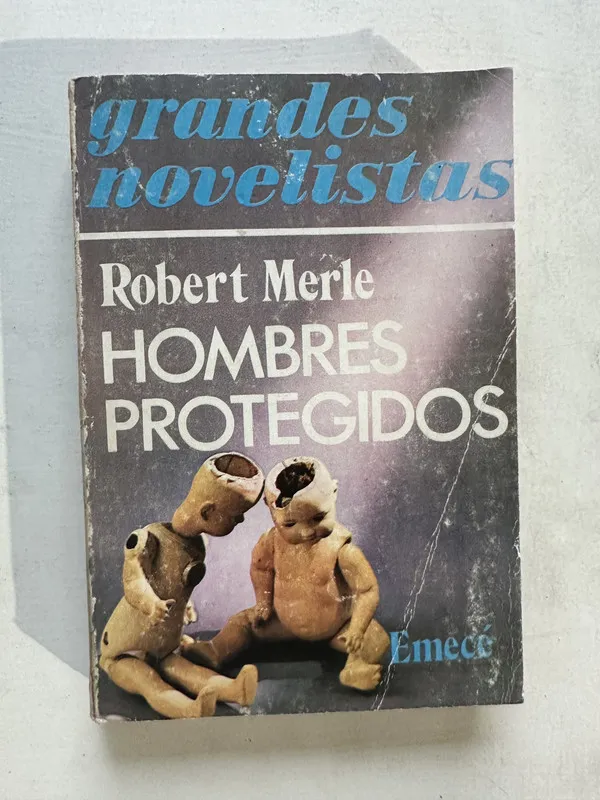 Hombres protegidos - Merle Robert (4U3)