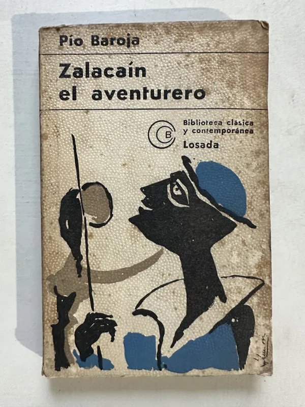 Zalacain el aventurero - Baroja Pio (4U3)