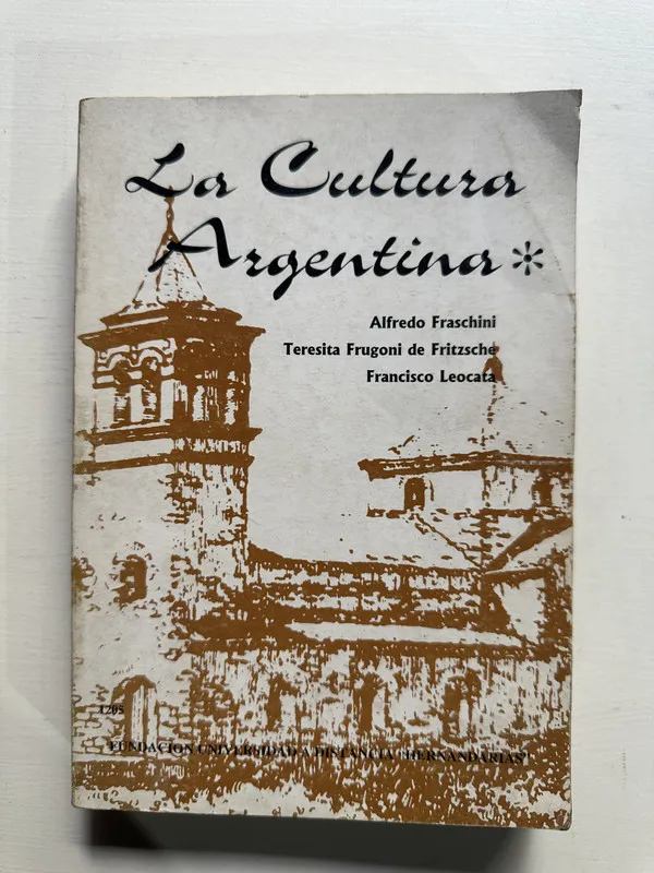 La cultura argentina - Fraschini (4G7)