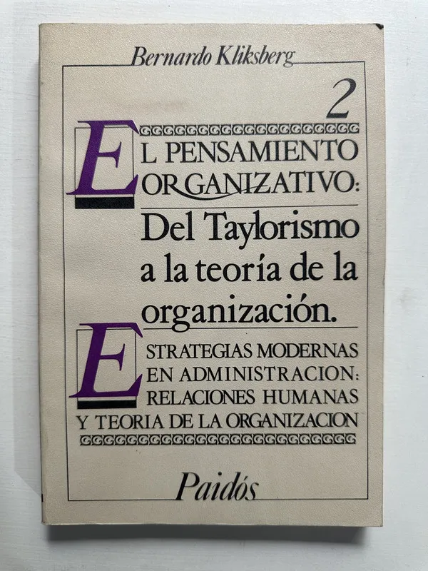 El pensamiento organizativo - Kliksberg Bernardo (4G7)