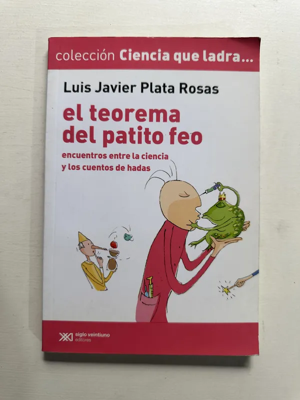 El teorema del patito feo - Plata Rosas Luis Javier (4G7)