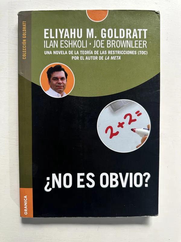 No es obvio? - Goldratt (4G7)