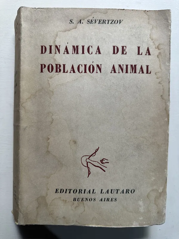 Dinamica de la poblacion animal - Severtzov S. A. (4G7)