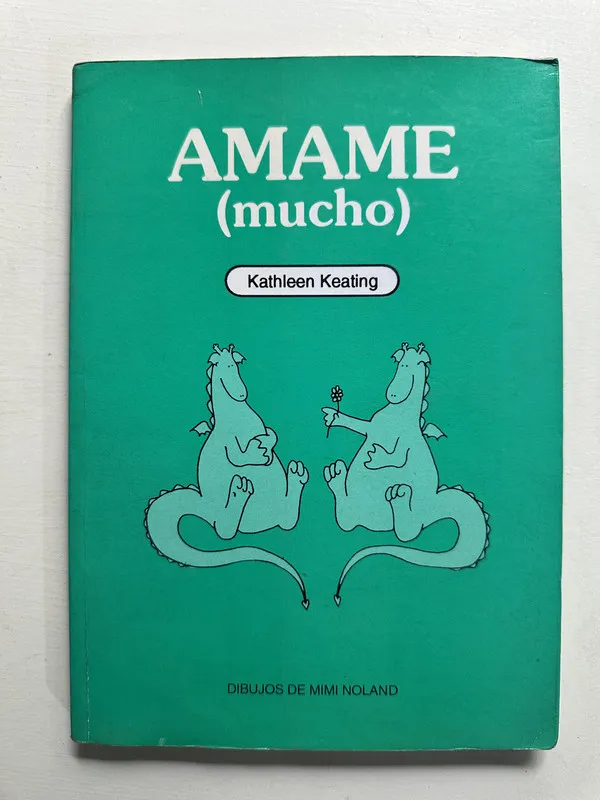 amame (mucho) - Keating Kathleen (4G7)