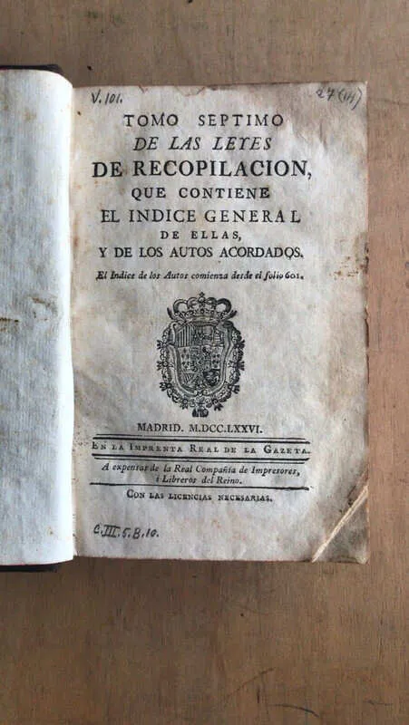 Tomo Septimo De Las Leyes De Recopilacion Que Contiene (cc5)