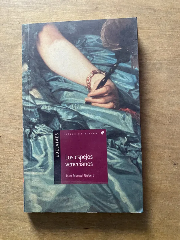 Los espejos venecianos - Gisbert Joan Manuel (3z1)