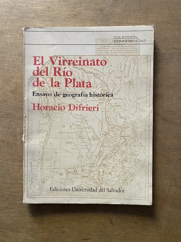 El Virreinato del Rio de la Plata - Difrieri Horacio (3z1)