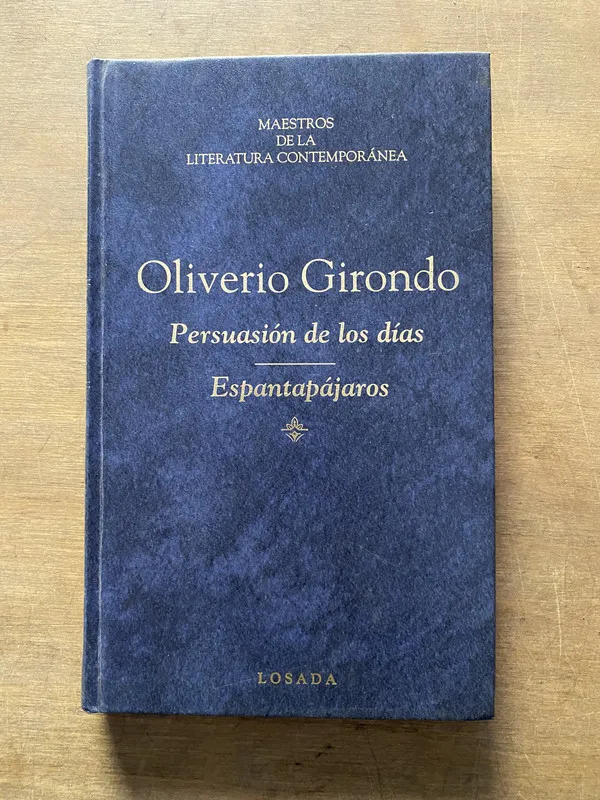 Persuasion de los dias / Espantapajaros - Girondo (3y5)