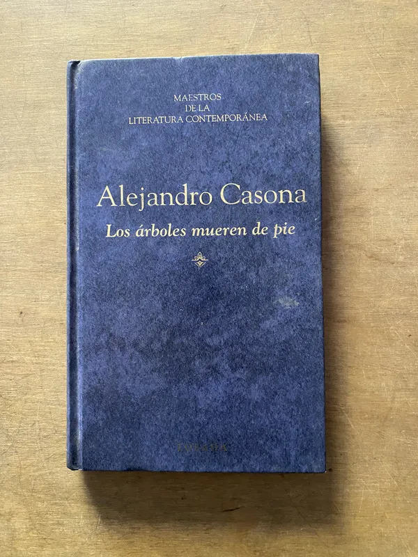 Los arboles mueren de pie - Casona Alejandro (3y4)