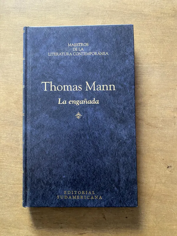 La engañada - Mann Thomas (3y4)