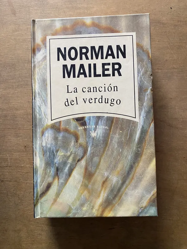 La cancion del verdugo - Mailer Norman (3y4)