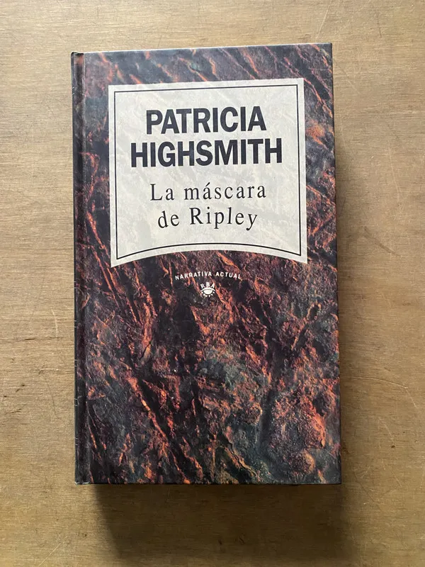 La mascara de Ripley - Highsmith Patricia (3y4)