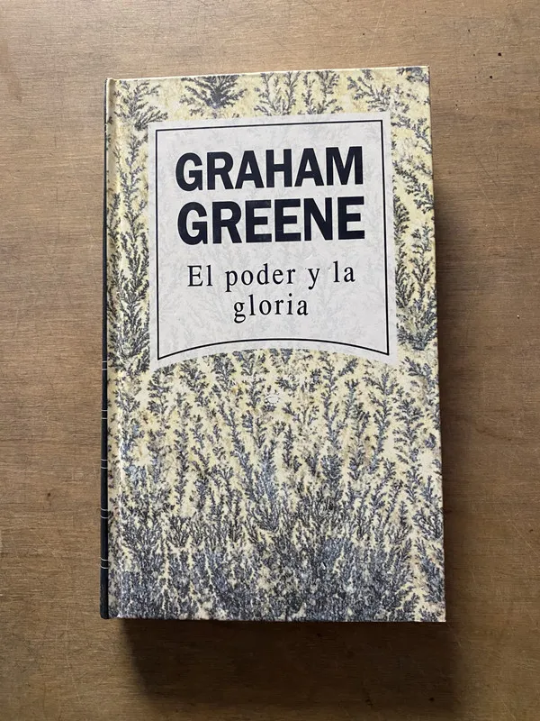 Tapa de El poder y la gloria - Greene Graham (3y4)