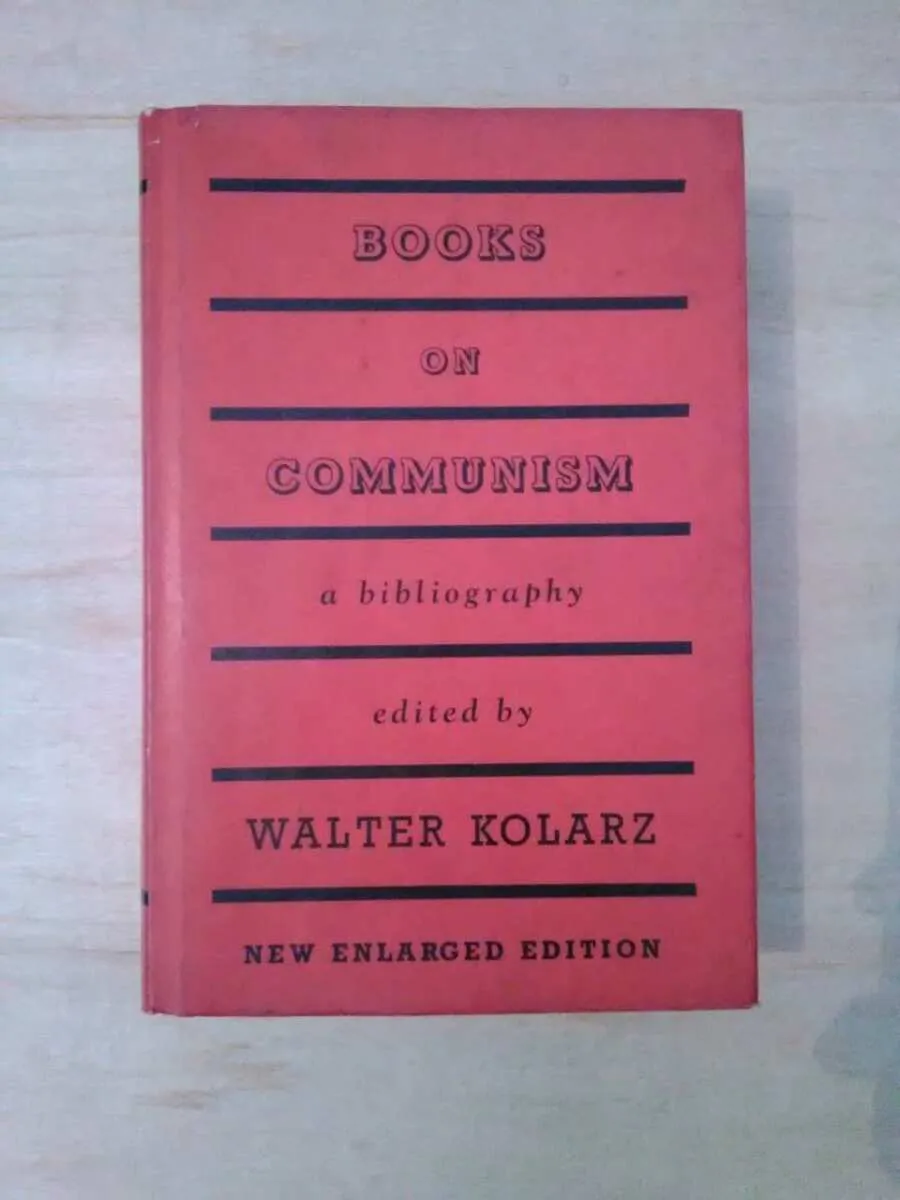 Books On Communism A Bibliography - Walter Kolarz (Z2)
