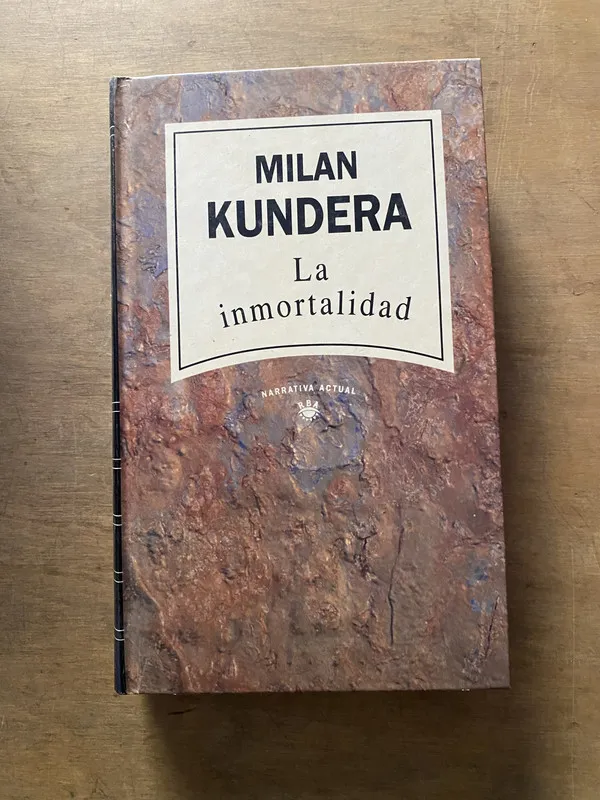 La inmortalidad - Kundera Milan (3y3)