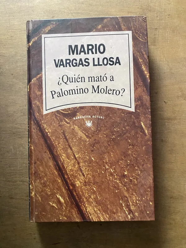Quien mato a Palomino Molero? - Vargas Llosa Mario (3y3)