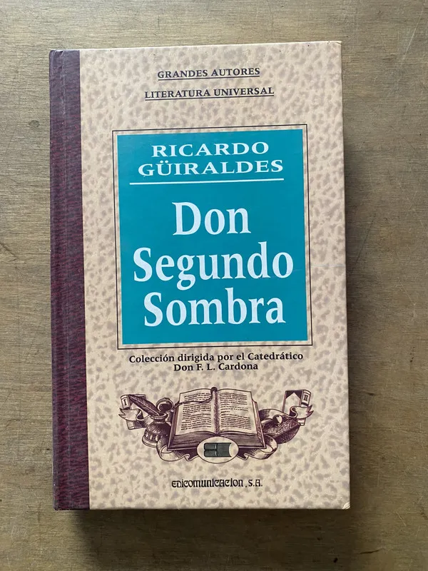 Tapa de Don Segundo Sombra - Güiraldes Ricardo (3y3)