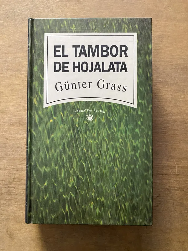 El tambor de hojalata - Grass Günter (3y3)