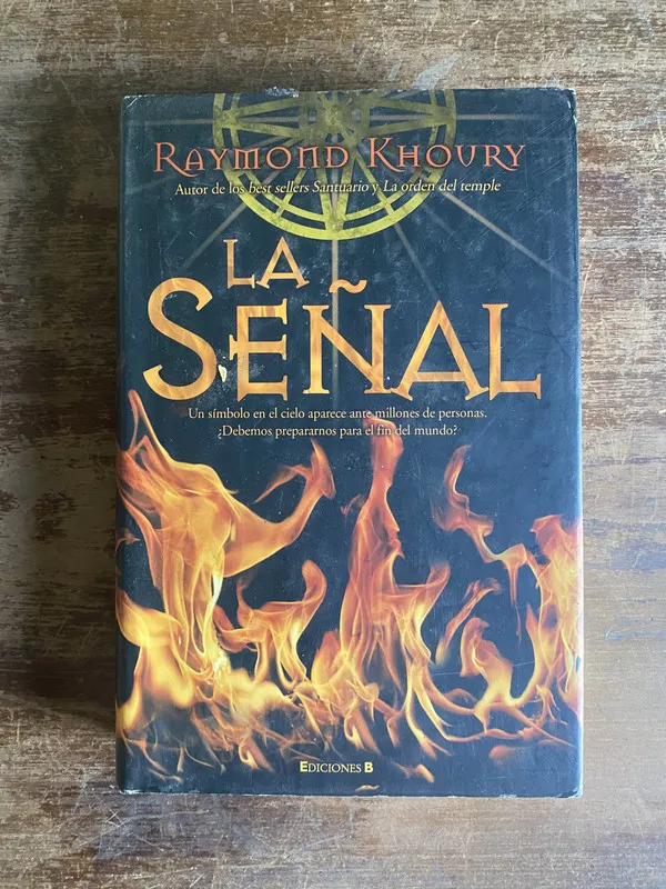 La señal - Khoury Raymond (4p4)