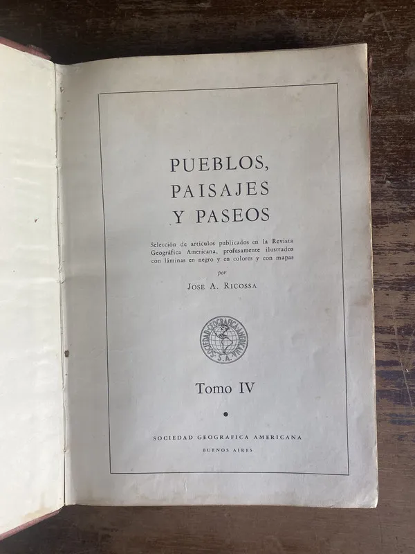 Tapa de Pueblos Paisajes y Paseos TOMO IV - Ricossa Jose A. (4p4)