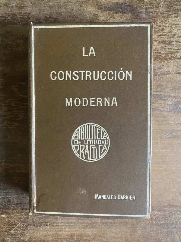 Tapa de La Construccion Moderna - GUEDY Enrique (4p4)