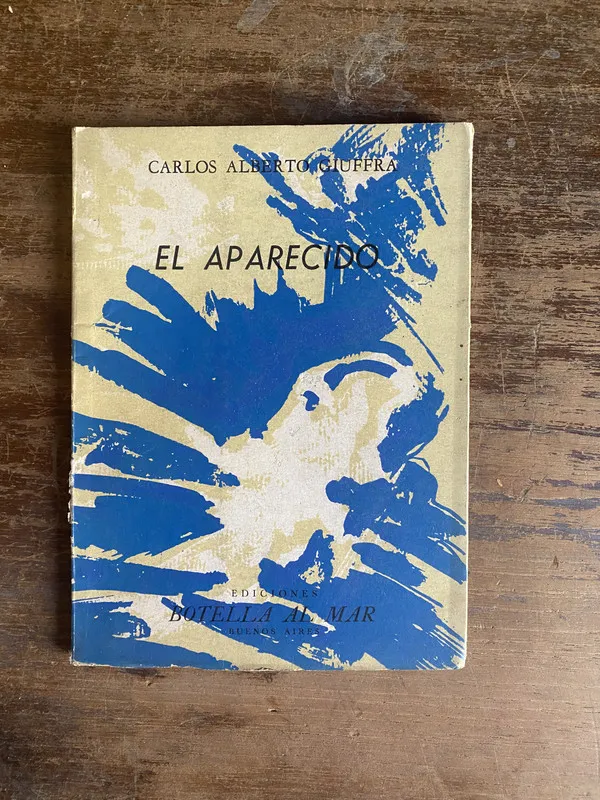 El aparecido - Giuffra Carlos Alberto (4p4)
