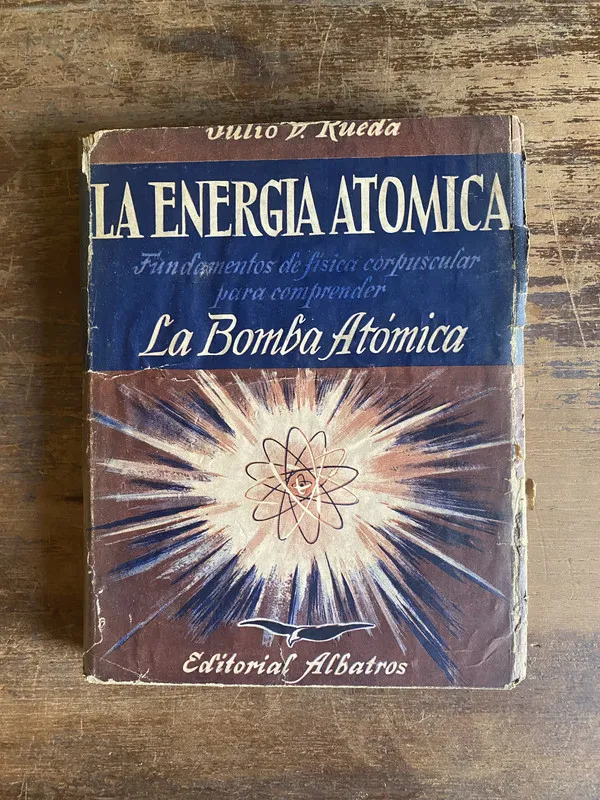 La Energia Atomica - Rueda Julio V. (4p4)